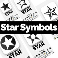 various star symbols are shown with the words star symbols above them in black and white