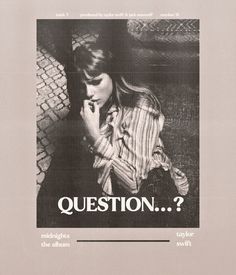 a poster with the words question? and an image of a woman leaning against a fence