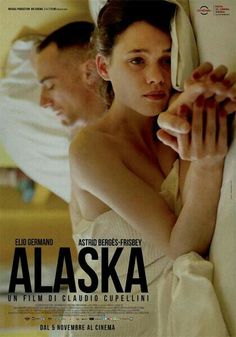 the movie poster for alaska starring actors