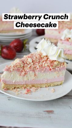 a slice of strawberry crunch cheesecake on a white plate