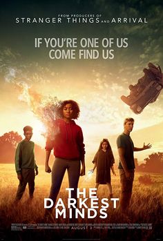 the poster for the movie, the darkest minds now playing in theatre's production