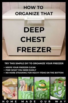 the instructions for how to organize that deep chest freezer are shown in this poster