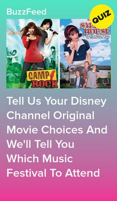 the movie poster for tell us your disney channel choices and we'll tell you which music festival to attend