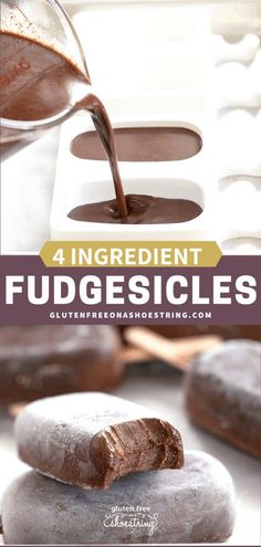 chocolate fudgesices are being poured on top of doughnuts with the words, 4 ingredient fudgesices