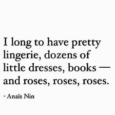 Poetry Quotes, Photos For Vision Board, Creating A Vision, Lingerie Cute, This Is Your Life, Creating A Vision Board, Anais Nin, The Rack