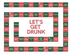 the words let's get drunk are arranged in red and green squares