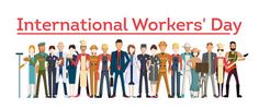 an international workers'day poster with people in suits and ties, all standing together