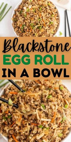 an egg roll in a bowl with chopsticks next to it and the words blackstone egg roll in a bowl