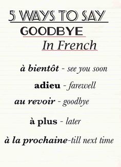 an old french menu with the words 5 ways to say goodbye in french