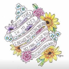 a drawing with flowers and words on it