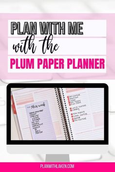 a computer screen with the text plan with me with the plum paper planner