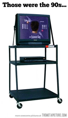 a television sitting on top of a cart with the words nothing made you happen than seeing this when walking into a classroom as a kid