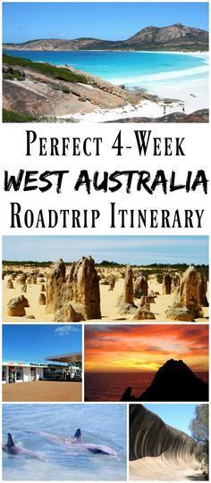 the great australian road trip with text overlay that reads perfect 4 - week west australia roadtrip itinerary