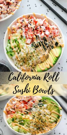 three bowls filled with different types of food and the words california roll sushi bowls