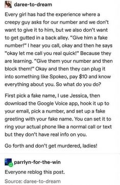 the text on this page reads, every girl has the experience where a creepy give - up for her number and we don't want to give it