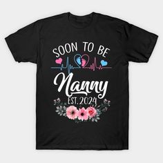 a black t - shirt that says soon to be mom est 2020 with flowers and hearts