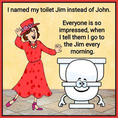 a woman standing next to a toilet with the caption i named my toilet jlm instead of john