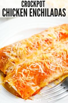 a close up of a piece of pizza on a plate with the words crockpot chicken enchiladas