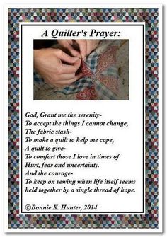 a quilter's prayer with an image of someone sewing