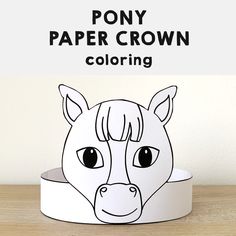 a paper crown with a horse's head on it and the words pony paper crown coloring