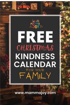 a christmas tree with the words free christmas kindness calendar for your family