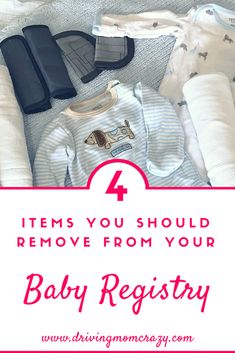 baby clothes with the words, 4 items you should remove from your baby registry box