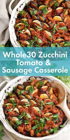 whole 30 zucchini tomato and sausage casserole