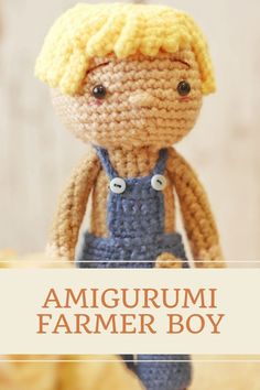 an amigurmi farmer boy doll is shown with the title overlay