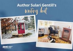 an advertisement for the author susan gentill's writing hut with two pictures of a dog