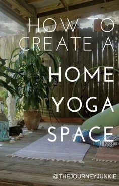 a yoga mat with the words how to create a home yoga space