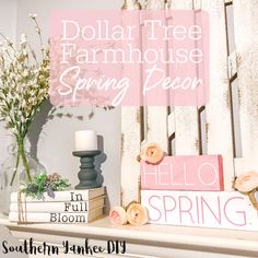 a fireplace mantel with flowers, books and candles in front of it that says dollar tree farmhouse spring decor