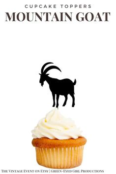 a cupcake with icing and a goat on top that says cupcake toppers mountain goat