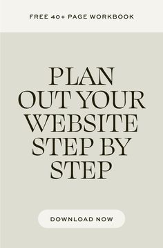 an image of a website page with the title plan out your website step by step