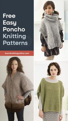 four different knitted sweaters with text that says free easy poncho knitting patterns