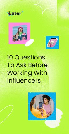 a green cover with pictures of people and text that reads 10 questions to ask before working with influencers