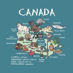 an illustrated map of canada with animals and other things to see in the country's capital