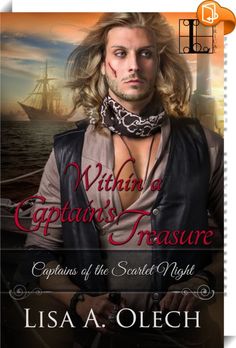 Within A Captain's Treasure 
 :  This pirate's latest prize may be love…With a single pistol shot and the swing of a cutlass, Alice Tupper saves her mistress's life. But no lady's maid in polite society has ever killed a duke--at least, not on purpose. So Alice sets sail for America and her new destiny--only to find herself battling pirates on the high seas. Aboard her rescue ship, The Scarlet Night, she is hailed a hero and earns her place among the crew…as well as the ire of Captain...