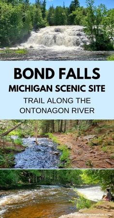 the michigan scenic site with text overlaying it that reads bond falls, michigan scenic site trail along the ontonagon river