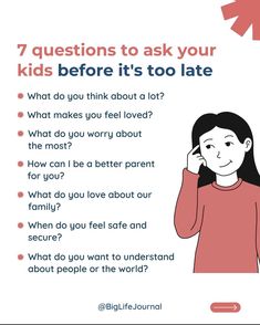 a girl talking on her phone with the text 7 questions to ask your kids before it's too late