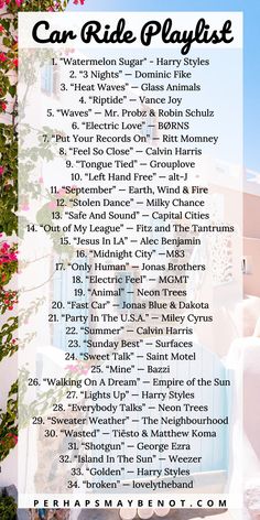 a poster with the words car ride playlist written in white and pink flowers on it