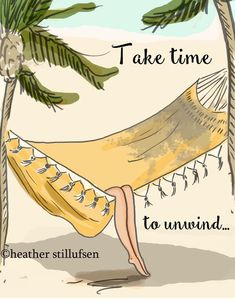 a woman sitting in a hammock with palm trees behind her and the words take time to unwind