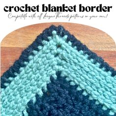 the crochet blanket border is shown with text overlay