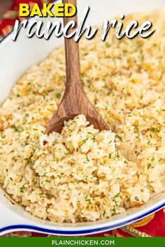 baked ranch rice in a white bowl with a wooden spoon and text overlay that reads, baked ranch rice