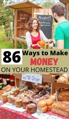 a man and woman standing in front of a table full of donuts with the words 86 ways to make money on your homestead