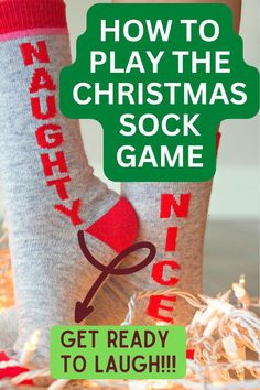 a pair of socks with the words, how to play the christmas sock game get ready to laugh