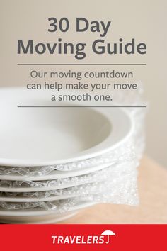 white plates stacked on top of each other with the text 30 day moving guide