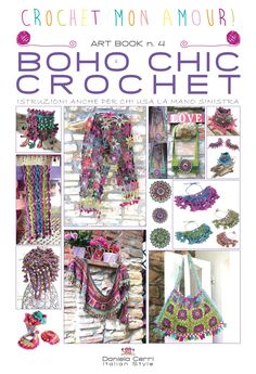 crochet book with pictures of different items and text that reads,'art book 4 boho chic crochet '