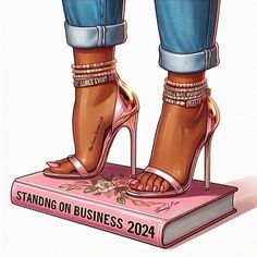a woman's feet on top of a pink book with the words standing on business written below it
