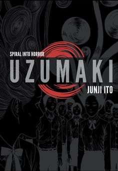 Uzumaki Manga Junji Ito Cover Poster Horror Comics, Japanese Horror, Hercule Poirot, Junji Ito, Viz Media, Patti Smith, Best Horrors, Michael Scott, Manga Books