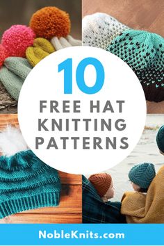 knitted hats with text overlay that reads 10 free hat knitting patterns